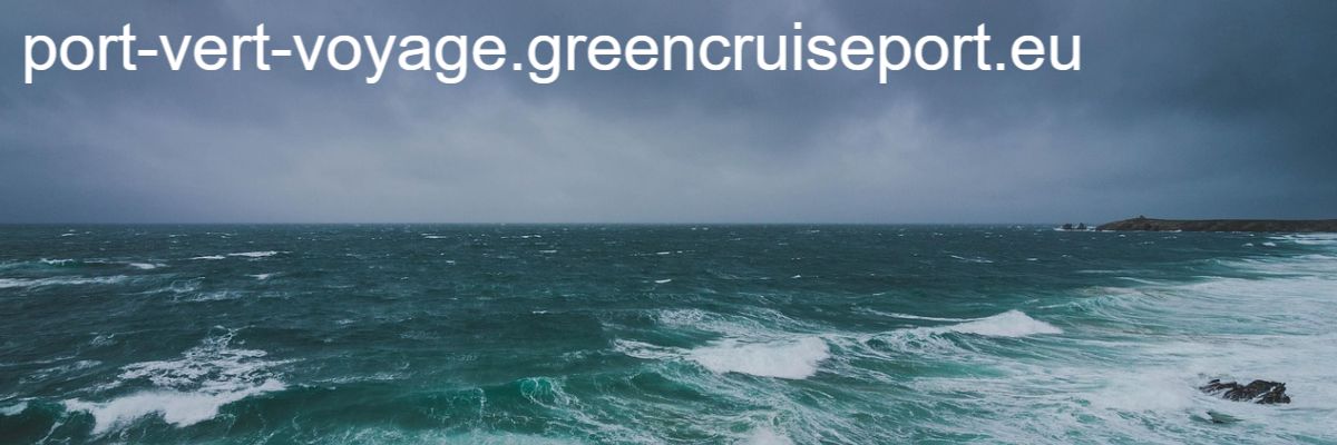 port-vert-voyage.greencruiseport.eu